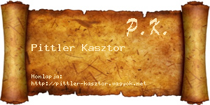 Pittler Kasztor névjegykártya